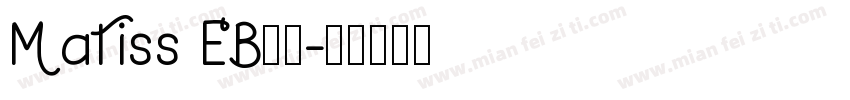 Matiss EB字体字体转换